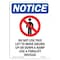 Signmission OSHA Notice, 5" Height, Do Not Use This Lift Sign With Symbol, 5" X 3.5", Portrait OS-NS-D-35-V-11404 - alternate 1
